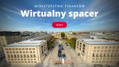 Wirtualny spacer po gmachu Ministerstwa Finansów