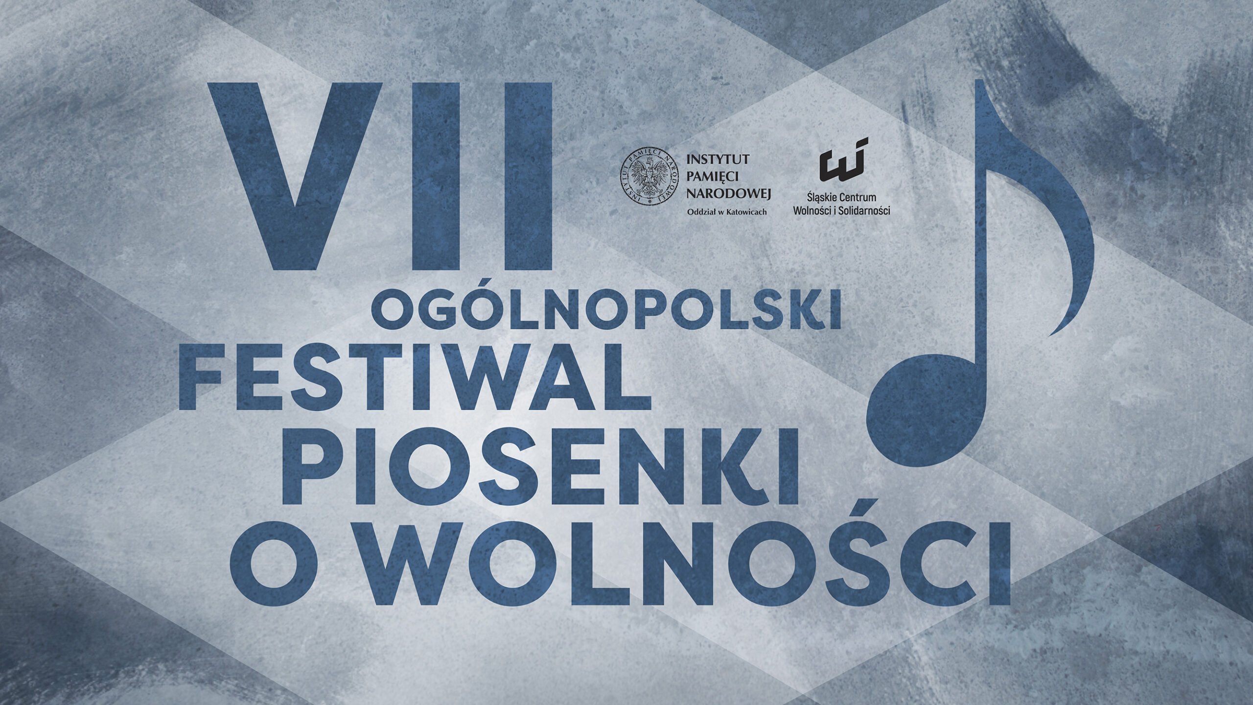 Plakat VII Festiwal Piosenki o Wolności