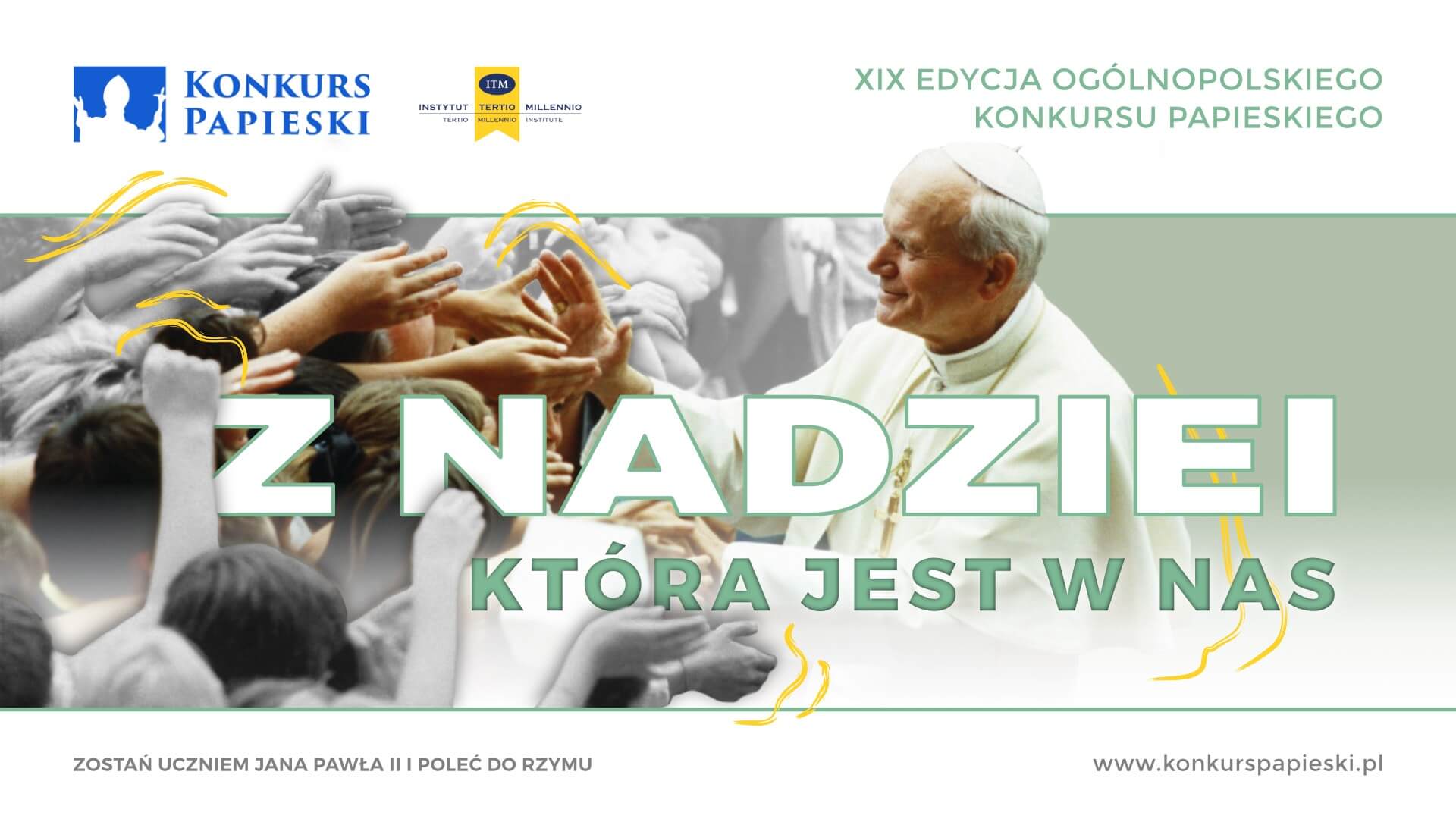 plakat Konkursu Papieskiego z nadziei która jest w nas
