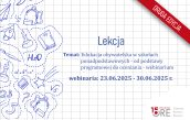Plakat webinarium pt. Edukacja obywatelska w szkołach ponadpodstawowych – od podstawy programowej do oceniania. Terminy webinariów od 23.06.2025 r. do 30.06.2025 r.