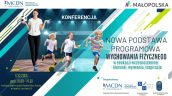 Baner informacyjny - Konferencja metodyczna „Nowa podstawa programowa wychowania fizycznego w edukacji wczesnoszkolnej – kierunki, wyzwania, inspiracje”