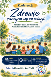 Plakat konferencji „Zdrowie zaczyna się od relacji" – ilustracja dzieci i dorosłych siedzących razem przed szkołą, symbolizująca relacje, wspólnotę, bezpieczeństwo i wzajemne wsparcie