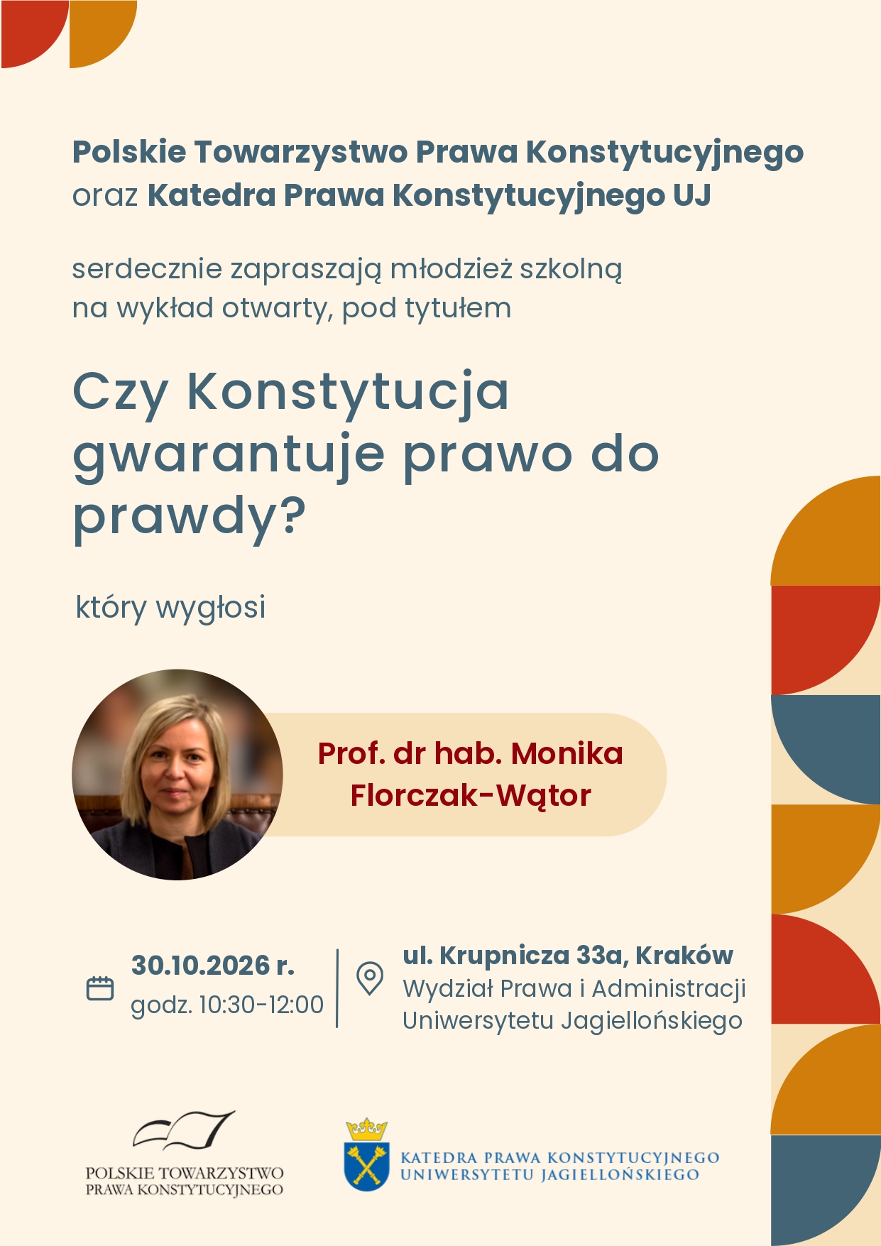 Projekt edukacyjny Polskiego Towarzystwa Prawa Konstytucyjnego pt. „Czy Konstytucja RP chroni prawo obywateli do prawdy?